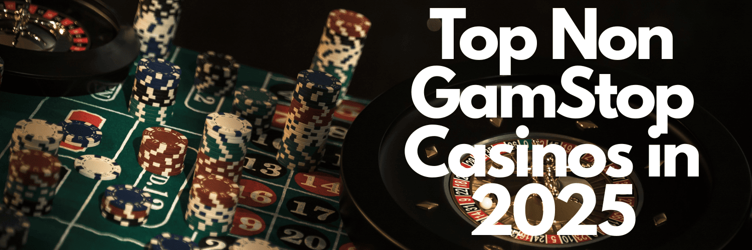 Exploring Not on Gamstop Casinos A Guide for UK Players